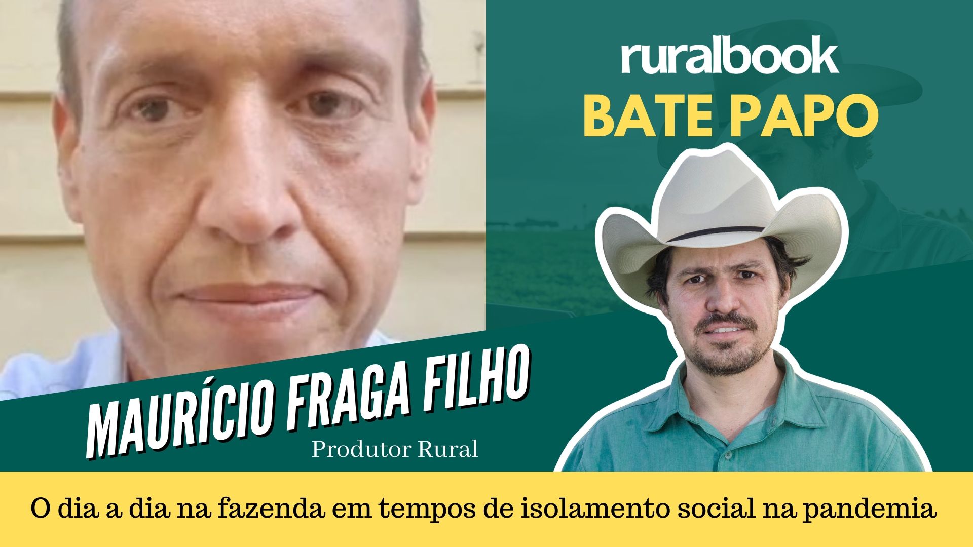 Bate Papo – Maurício Fraga Filho (Produtor Rural)