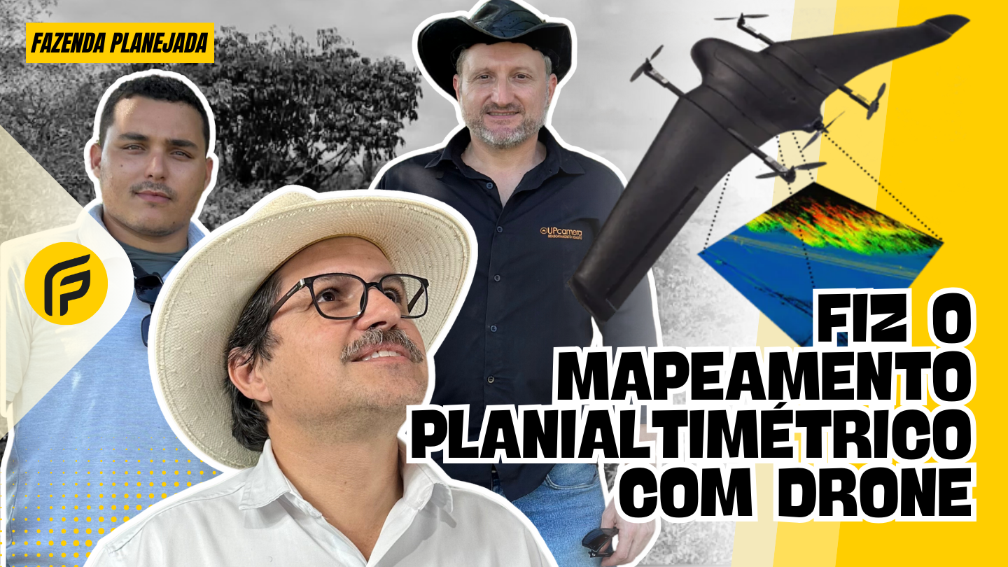 FIZ O MAPEAMENTO PLANIALTIMÉTRICO EM TODA FAZENDA COM DRONE – FAZENDA PLANEJADA