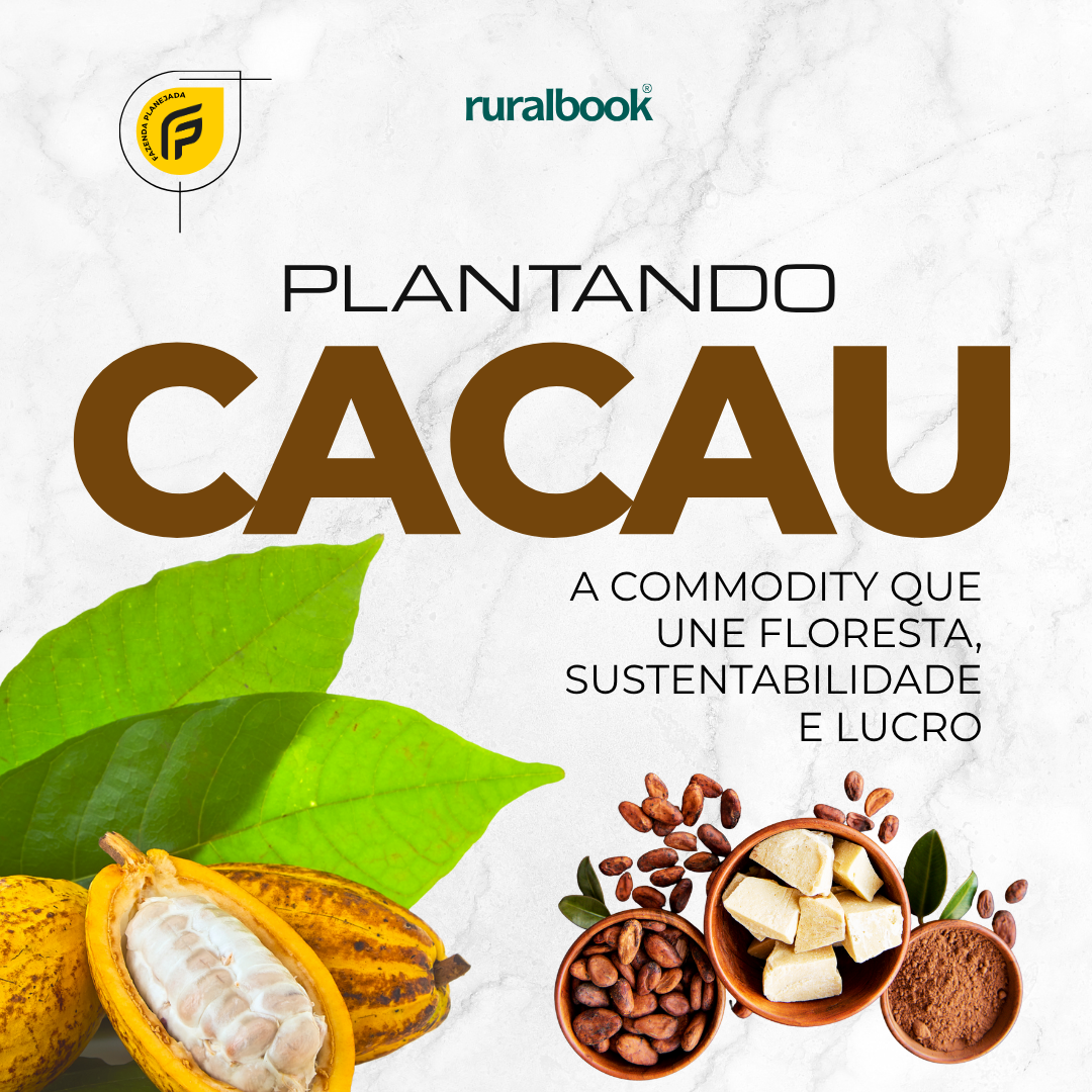 Plantando e Lucrando com Cacau