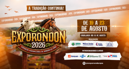 EXPORONDON 2026 já tem data confirmada e reforça tradição do agronegócio em Rondon do Pará