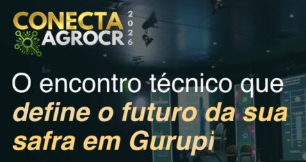 Conecta AgroCR promete reunir líderes do agro em Gurupi
