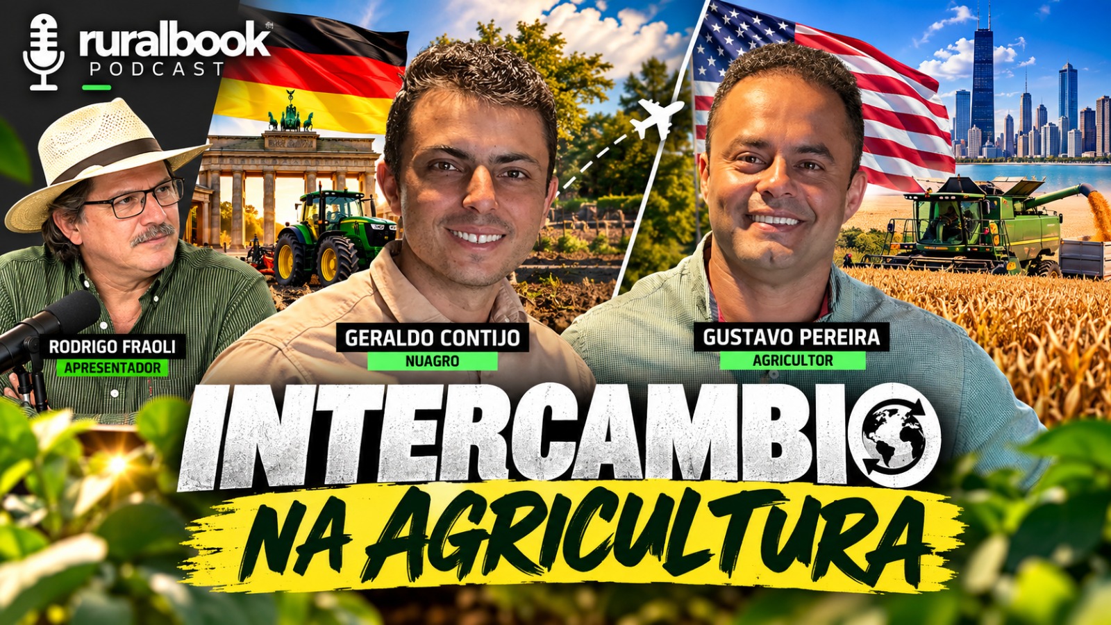 Como é experiência de fazer intercambio pela agricultura? Geraldo e Gustavo – Pocast Ruralbook  #119